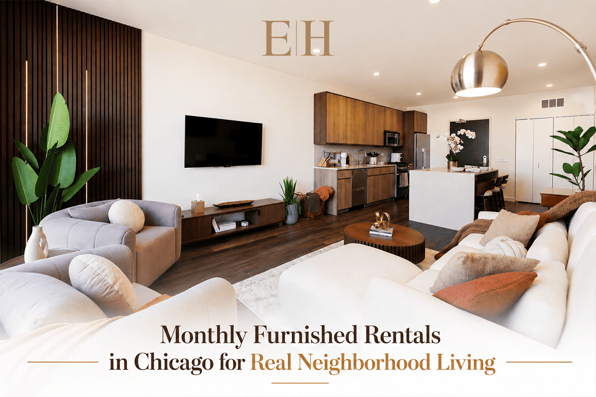 Monthly Furnished Rentals: What a Month in Chicago Should Actually Feel Like